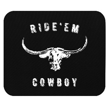 Discover Cowboy Bull - Ride'em Mouse Pads