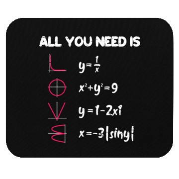 Discover Math All You Need Is Love Mouse Pads