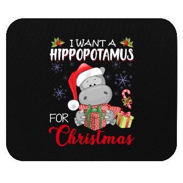 Discover I Want A Hippopotamus For Christmas Xmas Hippo Mouse Pads