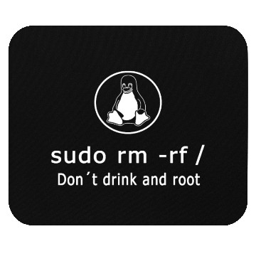 Discover Linux Admin Programmer sudo rm rf / Mouse Pads