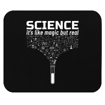 Discover Science Gift Like Magic But Real Student Teacher Mouse Pads
