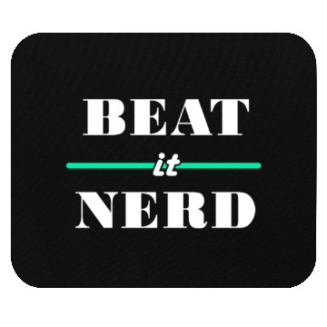 Discover Beat It Nerd 2 Mouse Pads