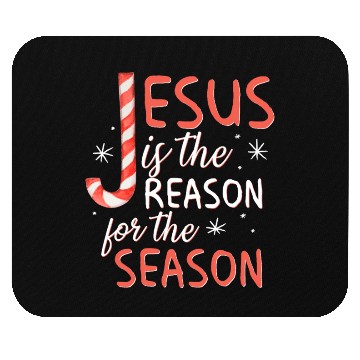 Discover Jesus Is The Reason For The Season Candy Cane Chr Mouse Pads