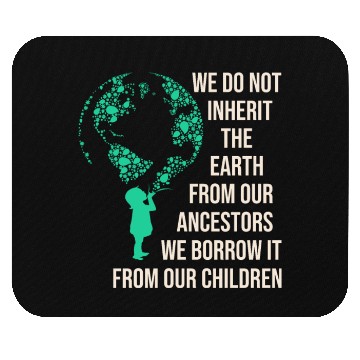 Discover Save Earth For Our Children Mouse Pads