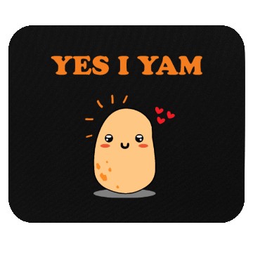 Discover She Is My Sweet Potato Yes I Yam Couple Goals Mouse Pads