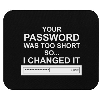 Discover Computer Hacker Cybersecurity Your Password Was Mouse Pads