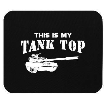 Discover Military Army Tank Pilot - This is my Mouse Pads
