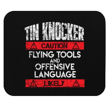 Discover Sheet Metal Worker Tin Knocker Gift Mouse Pads