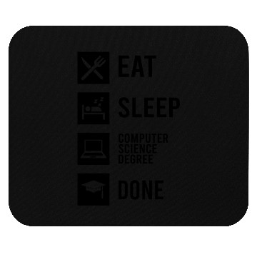 Discover Eat Sleep Computer Science Degree Done - Black Mouse Pads