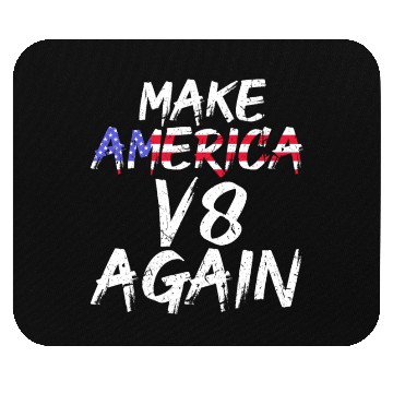 Discover Make America V8 Again Muscle Car Drag Racing Trump Mouse Pads