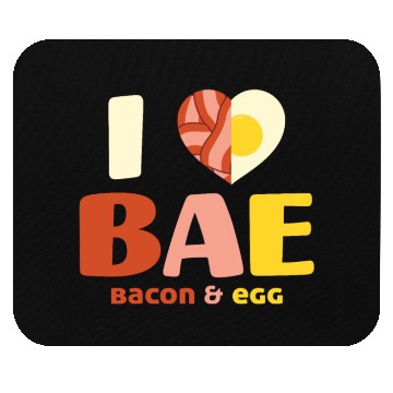 Discover I love Bae Bacon And Egg Food Lover Gift Mouse Pads