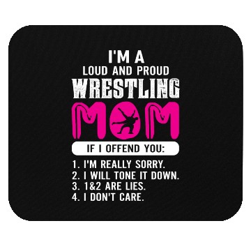 Discover Loud And Proud Wrestling Mom Mouse Pads