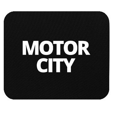 Discover MOTOR CITY Mouse Pads