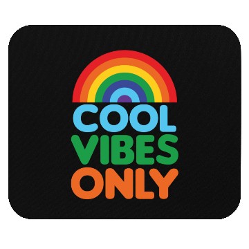 Discover Positive Cool Vibes Only Rainbow Design Mouse Pads