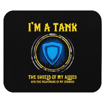 Discover I m A Tank Mouse Pads