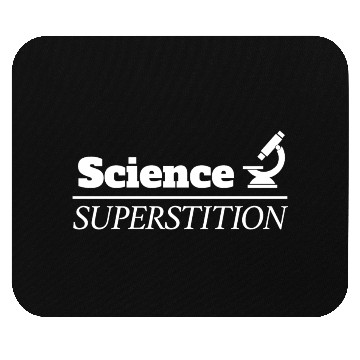 Discover Science over Superstition Mouse Pads