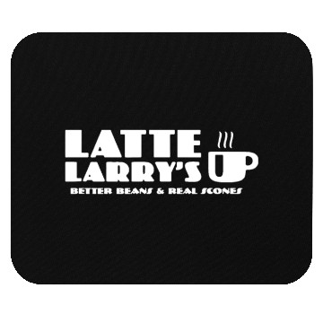Discover Latte Larry's Better Beans & Real Scones Mouse Pads
