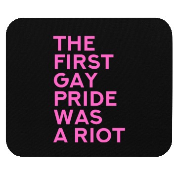 Discover The first gay pride was a riot - Gay Pride LGBT Mouse Pads