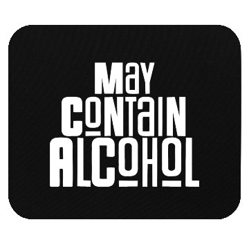 Discover May Contain Alcohol Mouse Pads