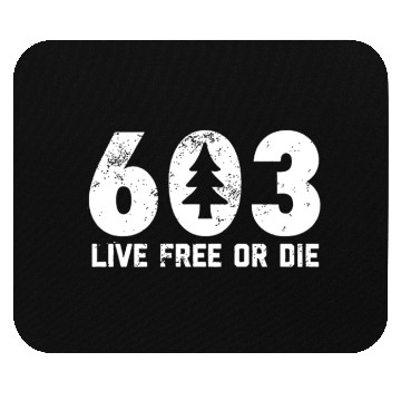 Discover Live Free or Die 603 tree New Hampshire Mouse Pads