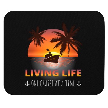 Discover Cruise Ship Vacation Living Life One Cruise At A T Mouse Pads