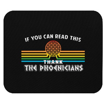 Discover Disney World thank the Phoenicians the Mouse Pads