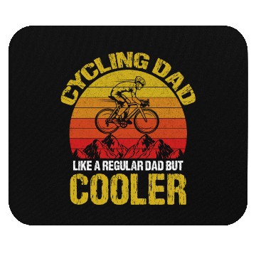 Discover Cycling Dad like A Regular Dad But Cooler Mouse Pads