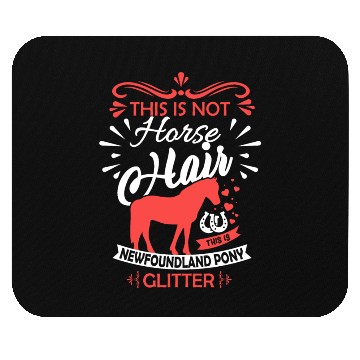Discover Horse Saying NEWFOUNDLAND PONY Horse Girls Gift Mouse Pads