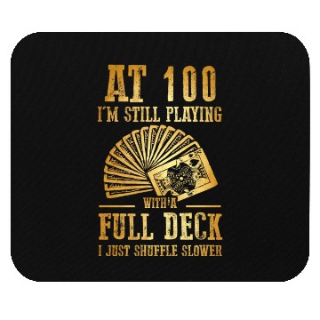 Discover Funny 100Th Birthday 100 Year Old Cards Mouse Pads