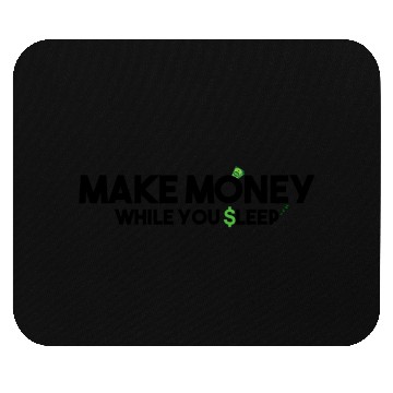 Discover Earn money while you sleep - Wealth Entrepreneu Mouse Pads