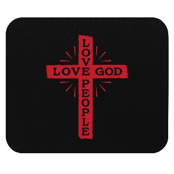 Discover LOVE GOD LOVE PEOPLE - JESUS CROSS Mouse Pads