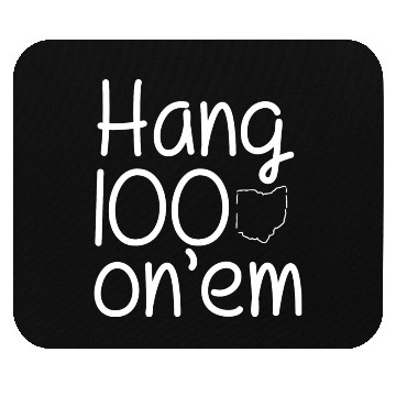 Discover Hang 100 On Em college football funny Mouse Pads