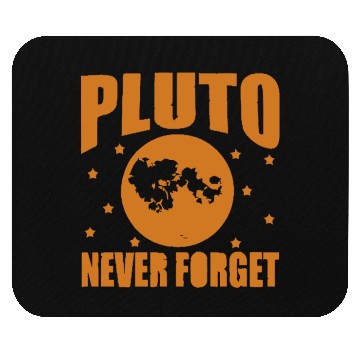 Discover Pluto Never Forget Mouse Pads