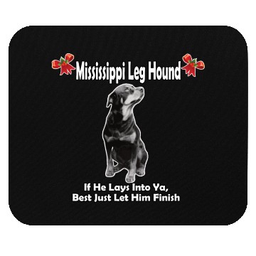 Discover Mississippi Leg Hound Let Him Finish Christmas Mouse Pads
