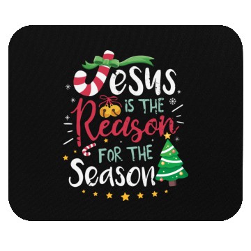 Discover Jesus is the reason for the season Mouse Pads