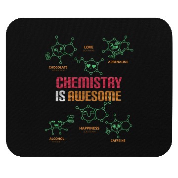Discover Chemistry Is Great Mouse Pads