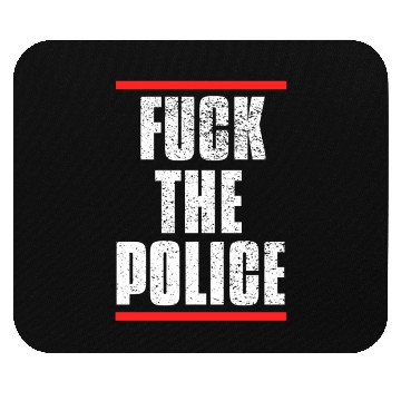 Discover Fuck the Police Mouse Pads