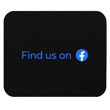 Discover find us on facebook Mouse Pads