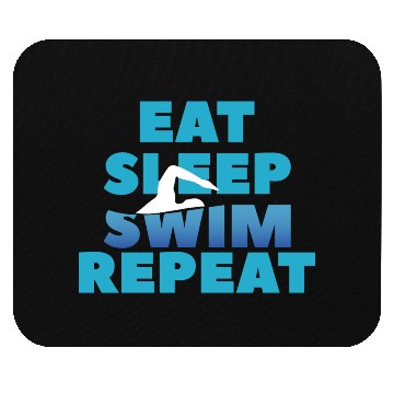 Discover Eat Sleep Swim Repeat, Funny Swimmer Gift Mouse Pads