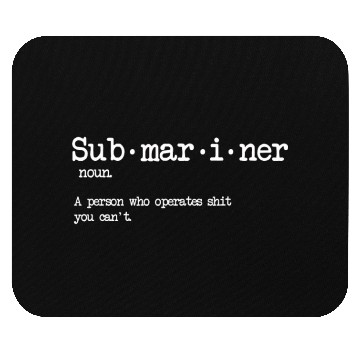 Discover Submariner Definition US Navy Veteran Military Gif Mouse Pads