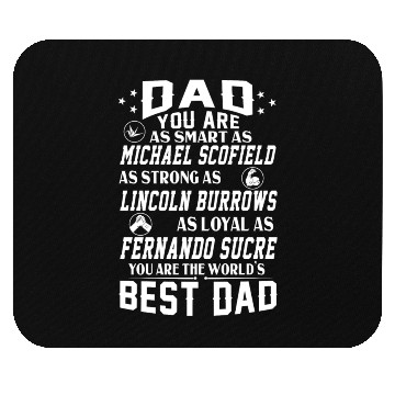 Discover World's Best Dad Prison Break Dad Mouse Pads