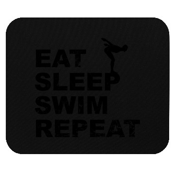 Discover Eat sleep swim repeat with a swimmer Mouse Pads