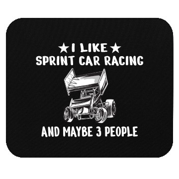 Discover SPRINT CAR like Sprint car and maybe 3 People Mouse Pads