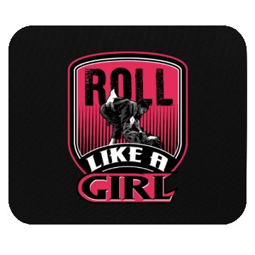 Discover Roll Like A Girl Brazilian Jiu Jitsu Gi Gift MMA B Mouse Pads