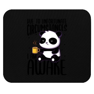 Discover Sarcasm Panda Coffee Awake Gift Mouse Pads