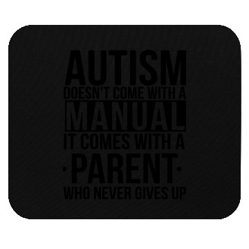 Discover Autism does not come with a manual Mouse Pads