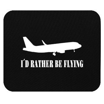 Discover Aviation Airplane Airline Pilot Gift rather flying Mouse Pads