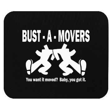 Discover Bust-A-Movers Moving Company Mouse Pads Logo