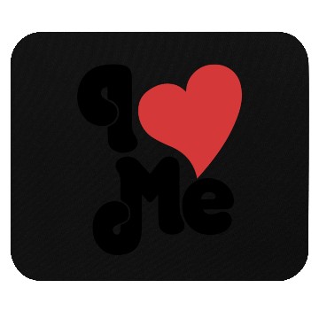 Discover I Love Me Mouse Pads