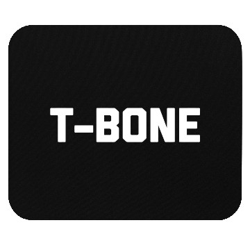 Discover T-Bone Mouse Pads Funny Saying Sarcastic Novelty Humo